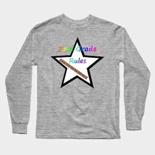 Second Grade Rules Long Sleeve T-Shirt